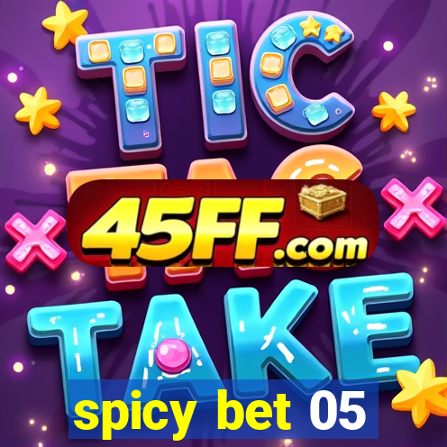 spicy bet 05